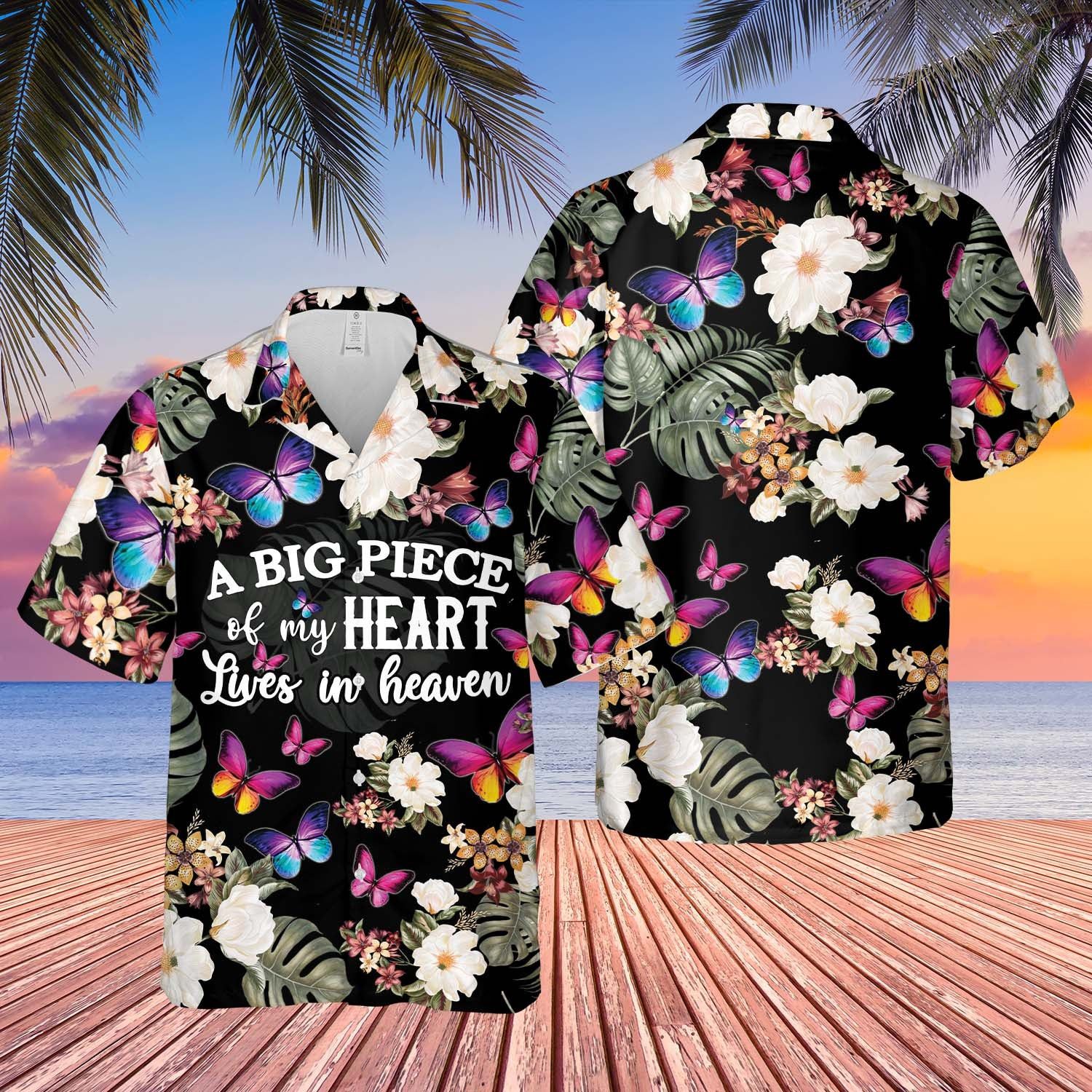 A Big Piece Of My Heart Lives In Heaven Butterfly Floral Memorial Hawaiian Shirt