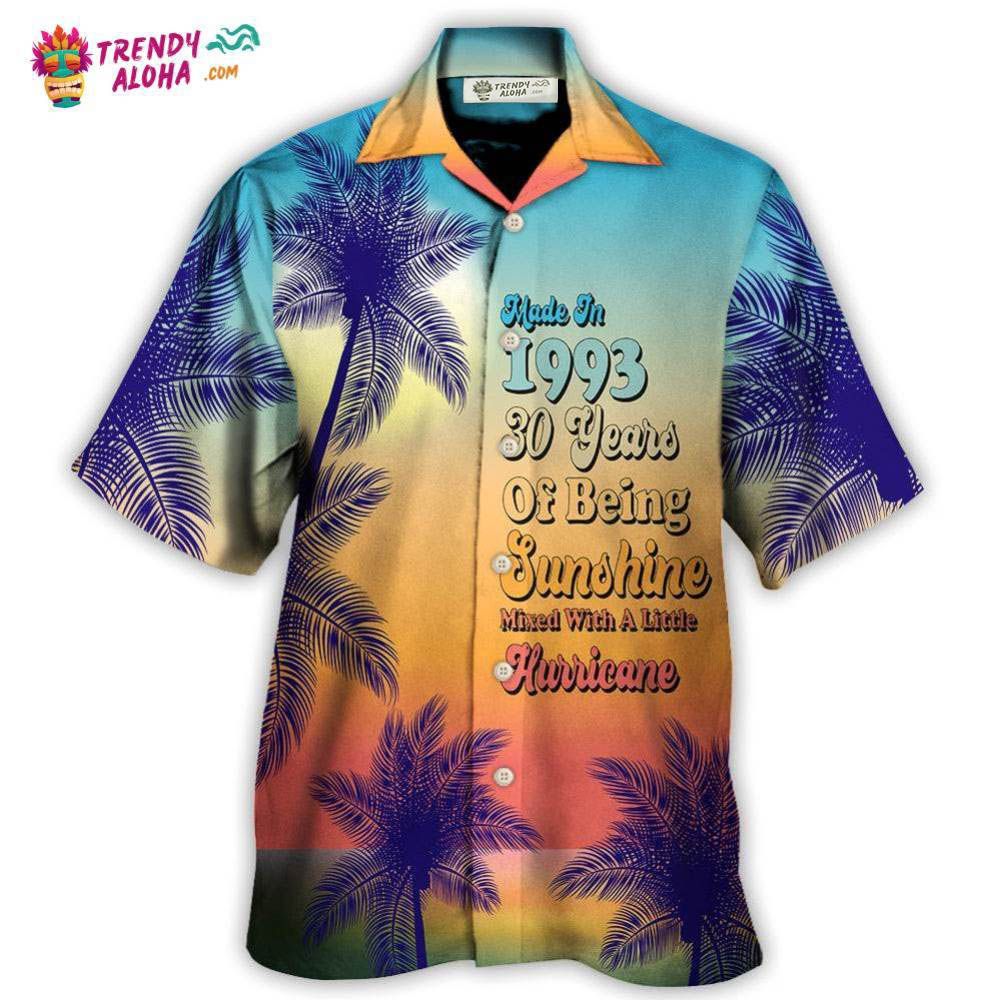 Age – Made In 1993 30 Years Of Being Sunshine Hurricane Hawaiian Shirt – Trendy Aloha Age – Made In 1993 30 Years Of Being Sunshine Hurricane Hawaiian Shirt – Trendy Aloha