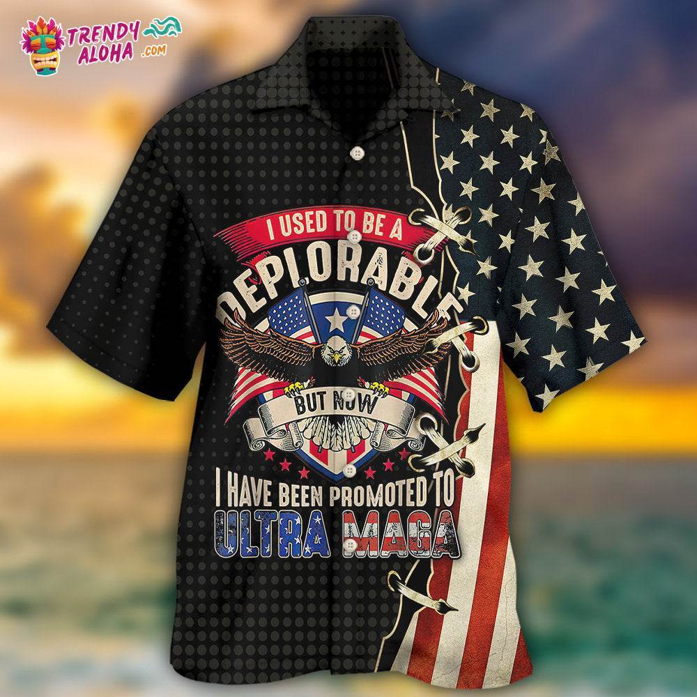 America I Used To Be A Deplorable Hawaiian Shirt – Trendy Aloha