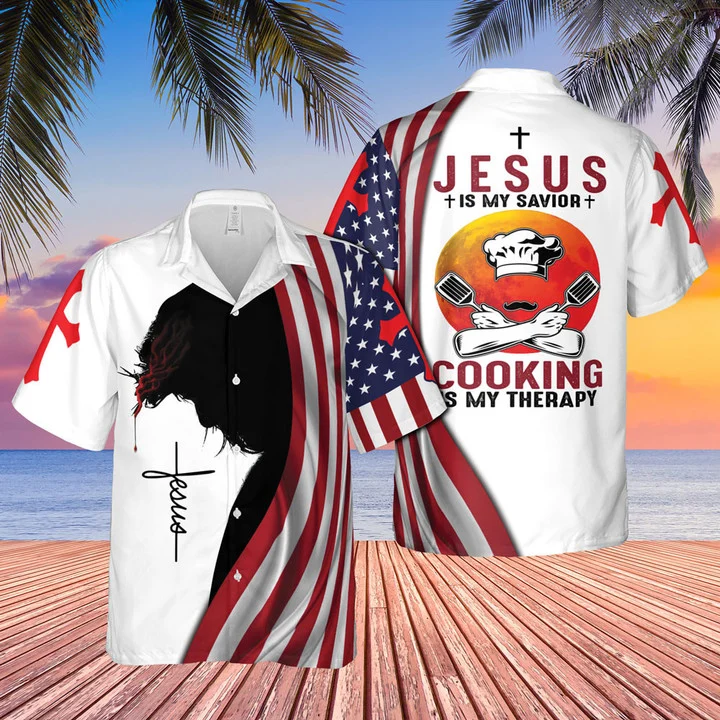 American Flags Cross 4Th Of July Independence Day Jesus Is My Savior Cooking Is My Therapy Trendy Hawaiian Shirt