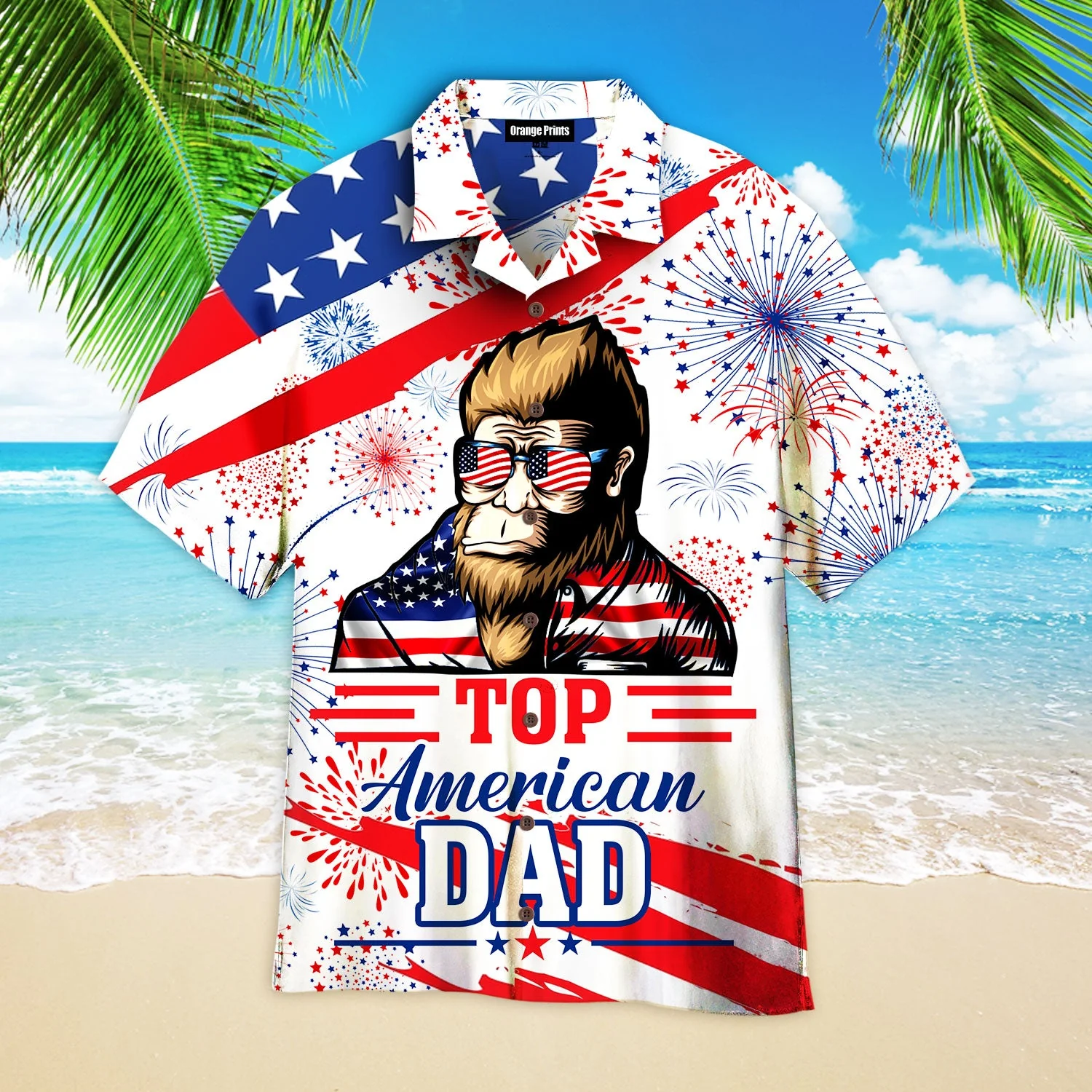 American Top Dad Bigfoot 4Th Of July Trendy Hawaiian Shirt For