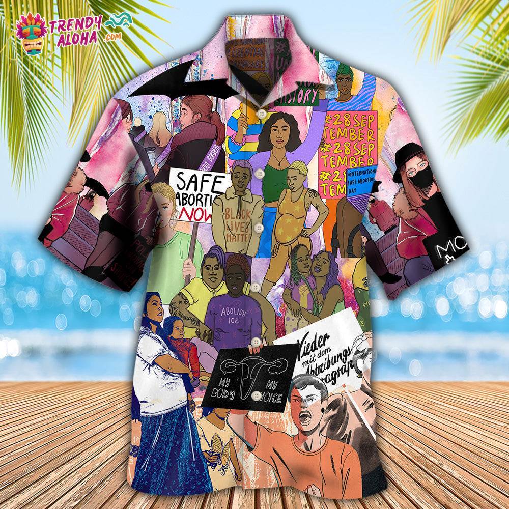 Anti Abortion, My Body, My Choice Hawaiian Shirt – Trendy Aloha