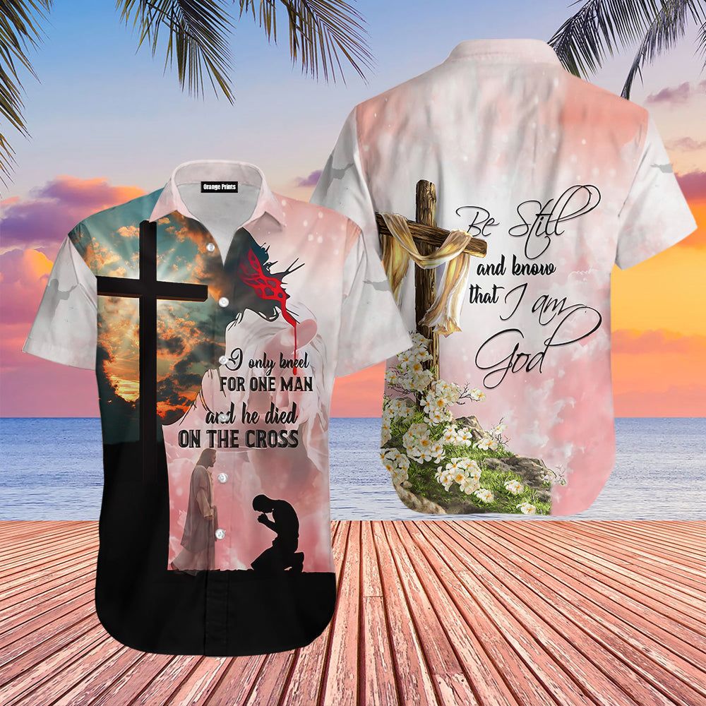 Be Still And Know That I Am God Aloha Hawaiian Shirts For Men And Women |