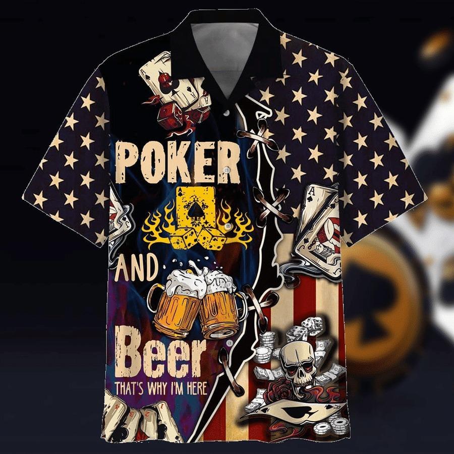 Beer Hawaiian Shirt Poker And Beer That’s Why I’M Here Aloha Shirt