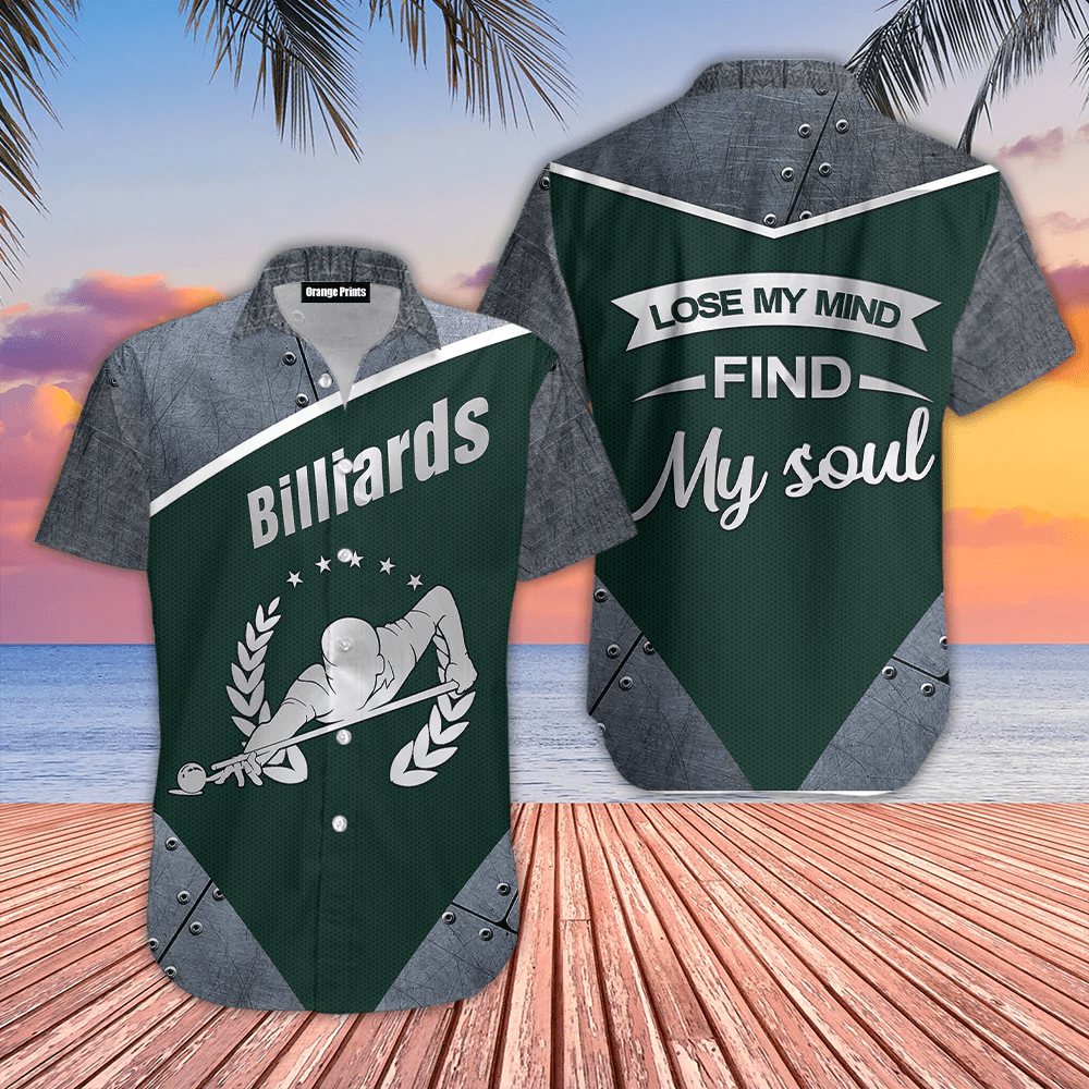 Billiards Lose My Mind Find My Soul Trendy Hawaiian Shirt