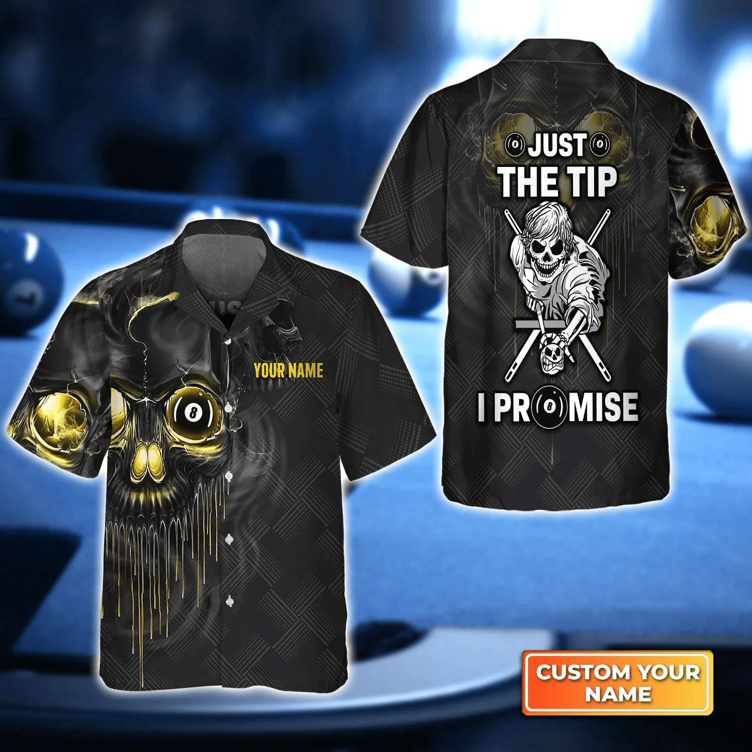 Black Skull Just The Tip I Promise Billiard 3D Trendy Hawaiian Shirt, Billiard Team Shirt, Billiard Shirt For Men And Women