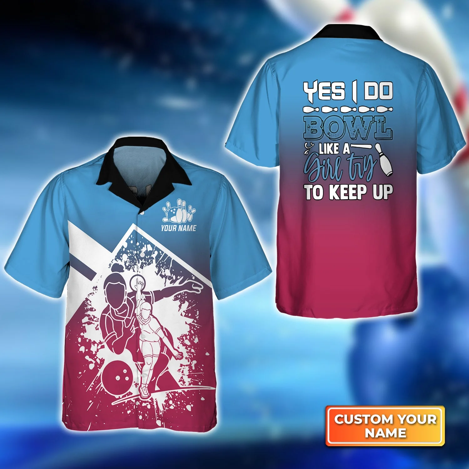 Bowling Like A Girl Try To Keep Up Trendy Hawaiian Shirt, Bowling Trendy Hawaiian Shirt For Men, Women, Bowling Team Shirt