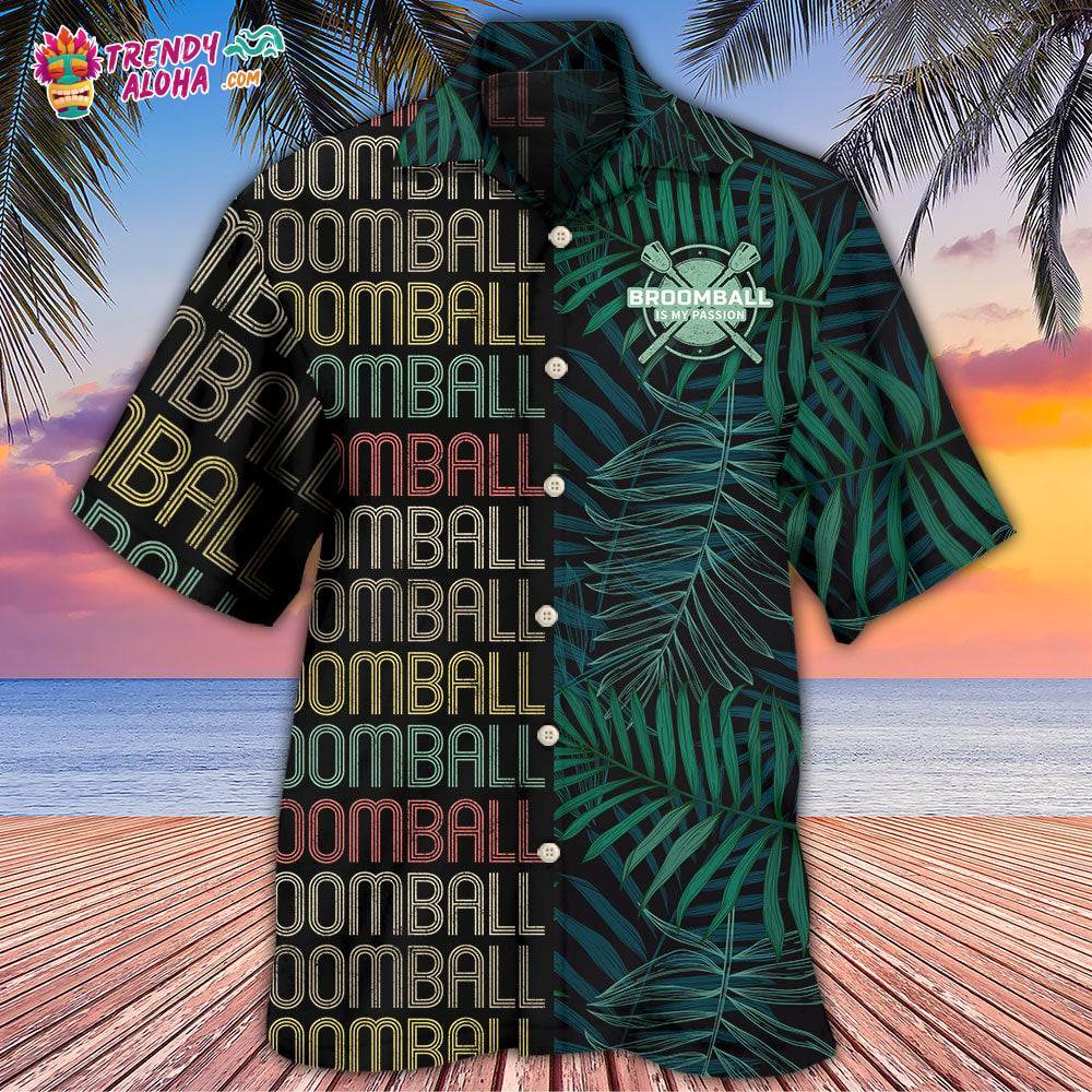 Broomball Is My Passion Tropical Leaf Hawaiian Shirt – Trendy Aloha