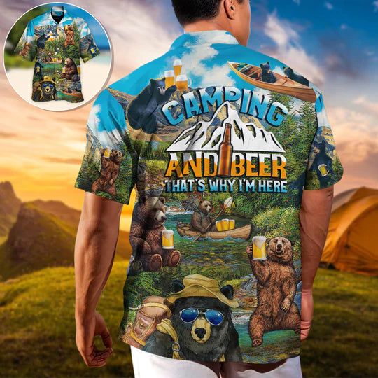 Camping Funny Bear Drinking Camping And Beer Why I’m Here – Hawaiian Shirt