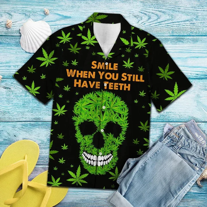 Cannabis Leaf Smile When You Still Have Teeth Trendy Hawaiian Shirt, Short Sleeve Hawaiian Aloha Shirt For Men And Women