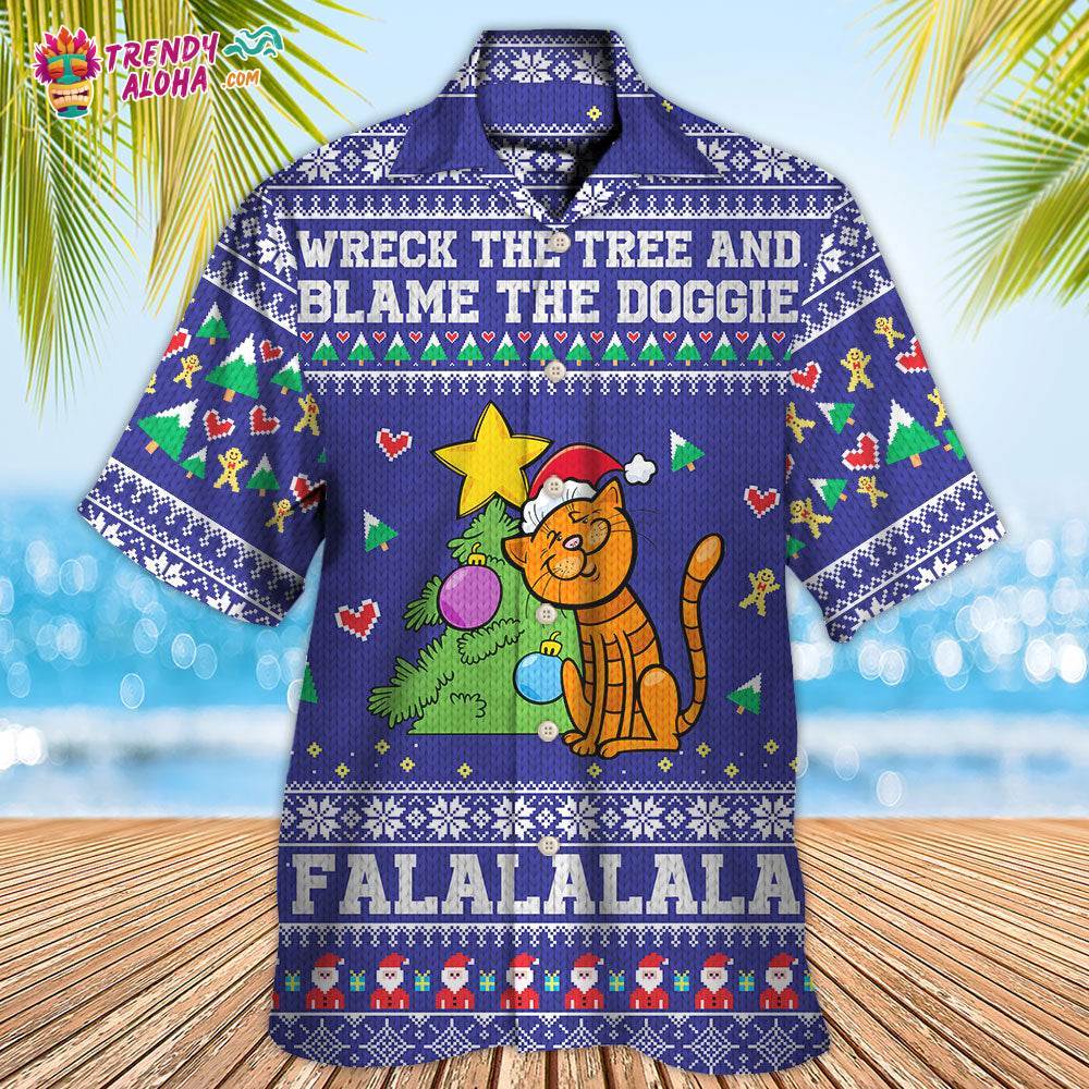 Cat Wreck The Tree And Blame The Doggie Christmas Hawaiian Shirt – Trendy Aloha