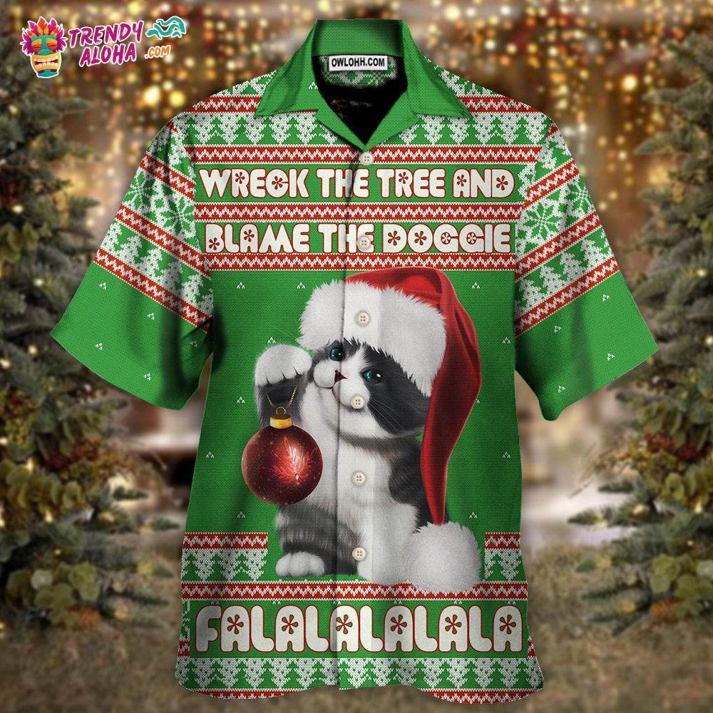 Cat Wreck The Tree And Blame The Doggie Falalala Christmas Hawaiian Shirt – Trendy Aloha