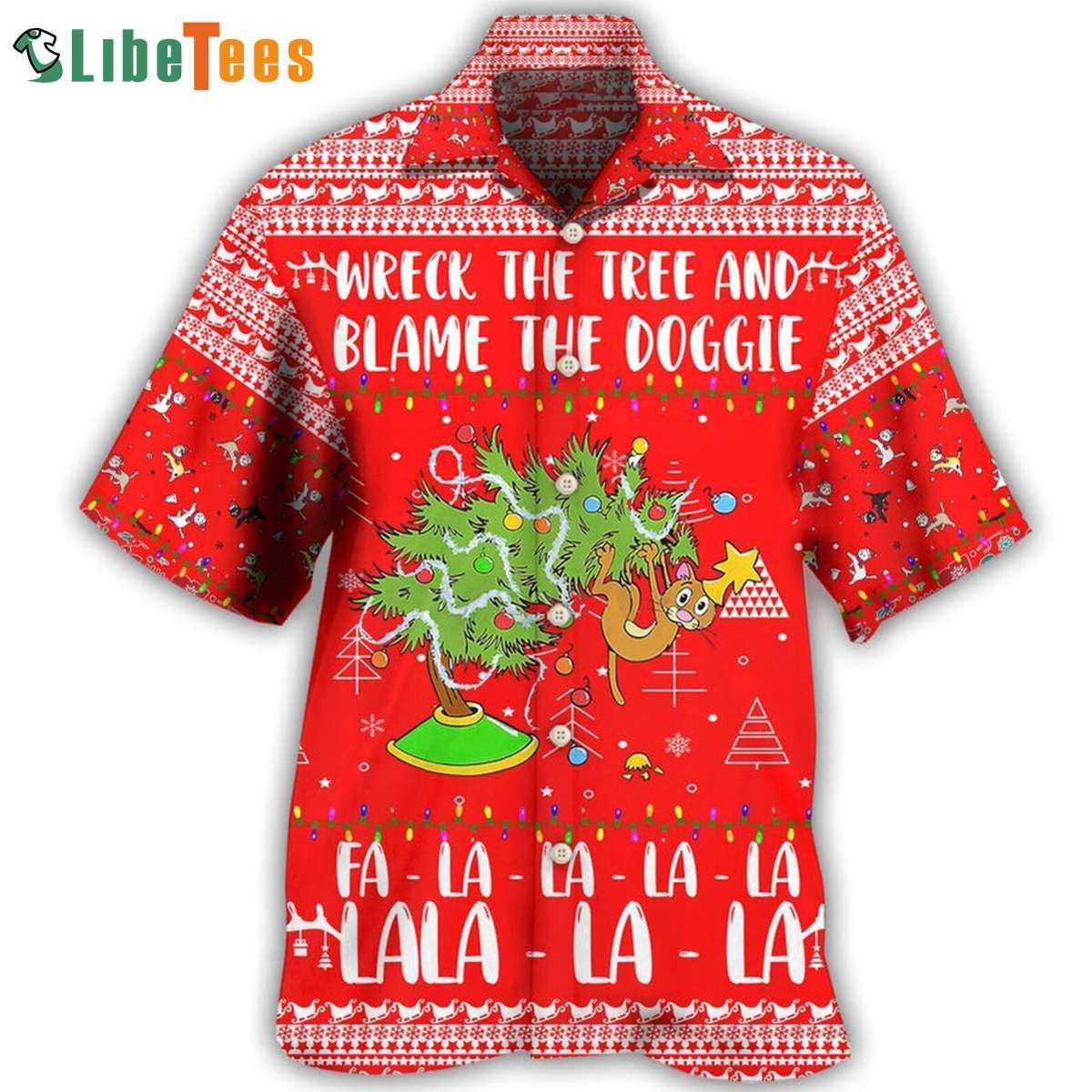 Cat Wreck The Tree And Blame The Doggie, Xmas Trendy Hawaiian Shirts Perfect Gifts For Your Loved Ones