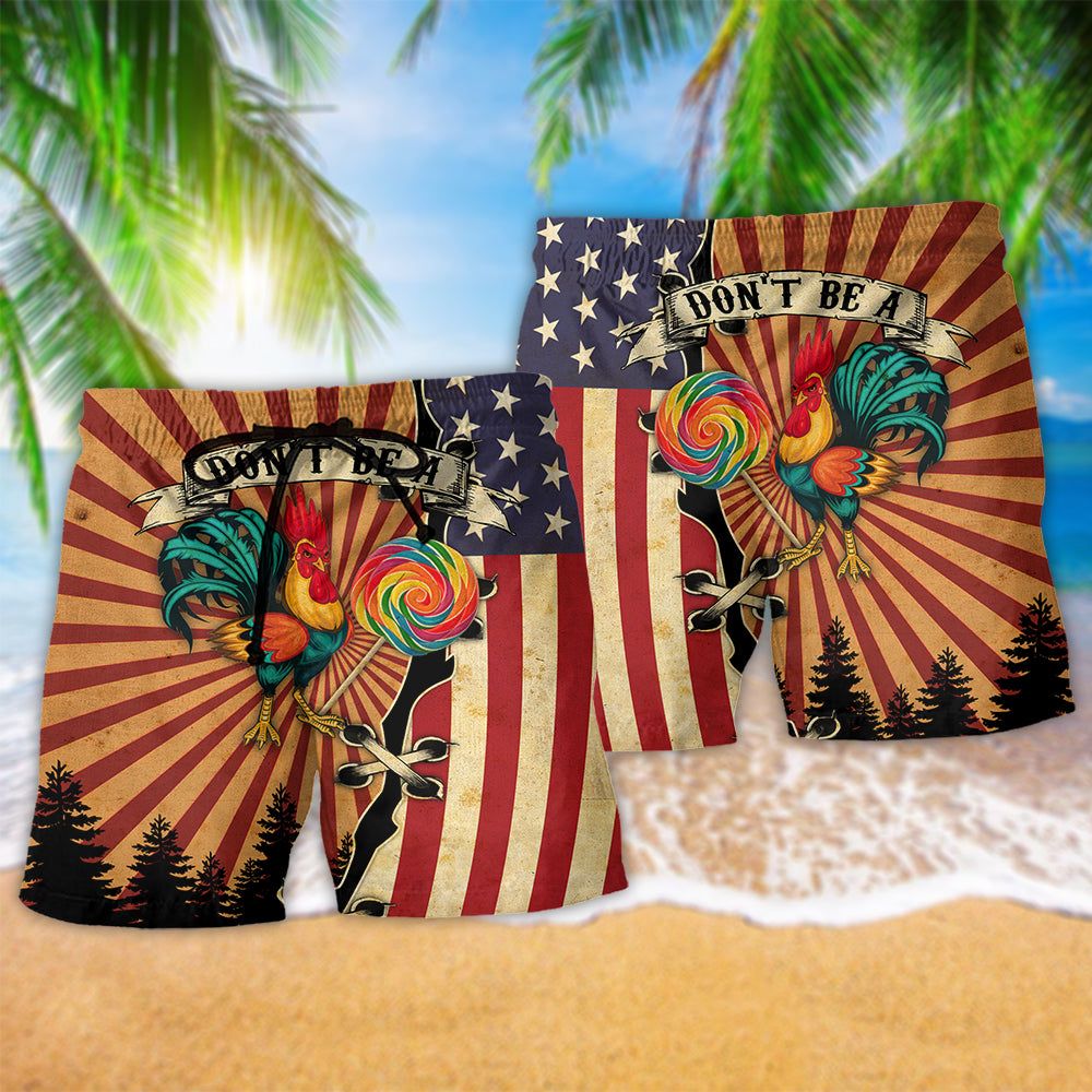 Chicken Don’t Be A Rooster Lollipop Funny Trendy Aloha Hawaiian Beach Shorts
