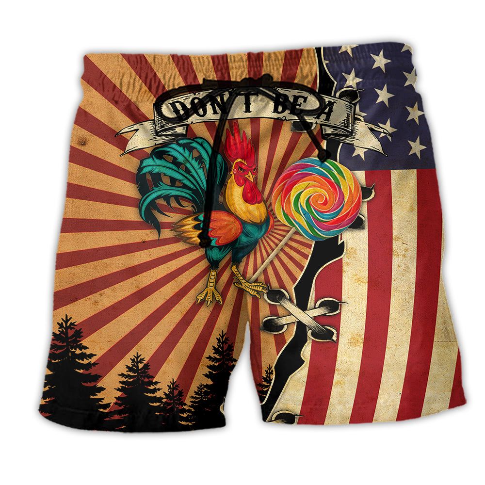 Chicken Don’t Be A Rooster Lollipop Funny Trendy Aloha Hawaiian Beach Shorts
