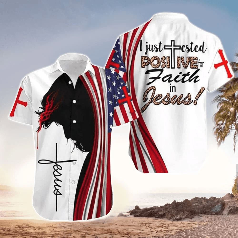 Christian Trendy Hawaiian Shirt – I Just Tested Positive for Faith in Jesus: Men & Women’s Apparel