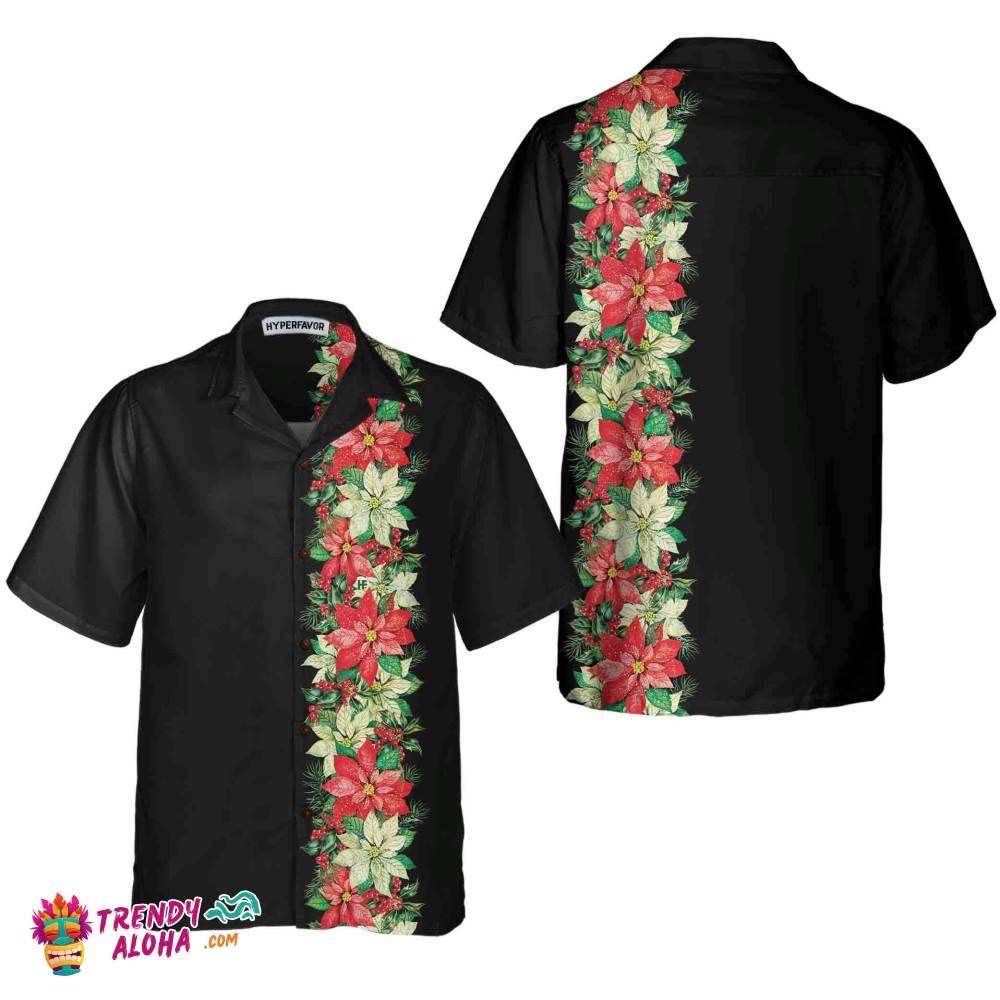Christmas Poinsettia Flowers And Holly Berries Christmas Hawaiian Shirt, Floral Christmas Hawaiian Shirt Christmas Poinsettia Flowers And Holly Berries Christmas Hawaiian Shirt, Floral Christmas Hawaiian Shirt