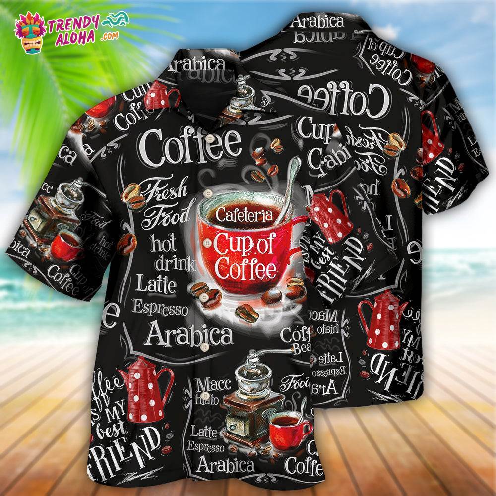 Coffee Make Everything Better Hawaiian Shirt – Trendy Aloha