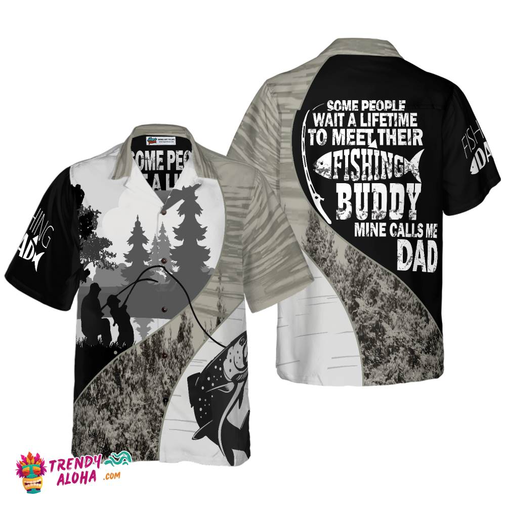 Dad My Fishing Buddy Hawaiian Shirt