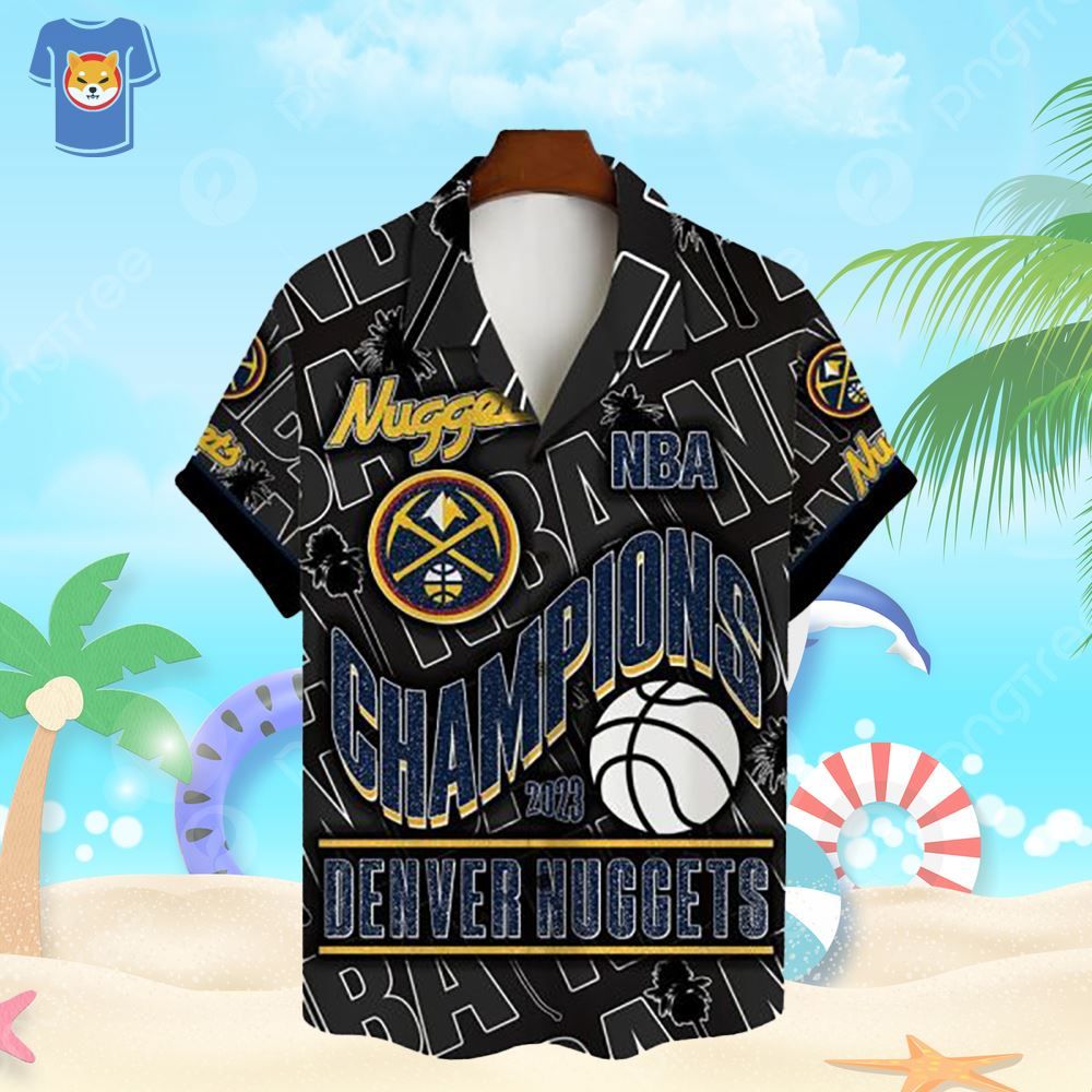 Denver Nuggets NBA Champions Hawaiian Style Shirt Denver Nuggets NBA Champions Hawaiian Style Shirt
