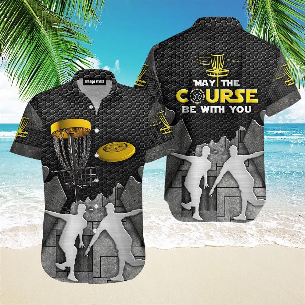 Disc Golf May The Course Be With You Trendy Hawaiian Shirt