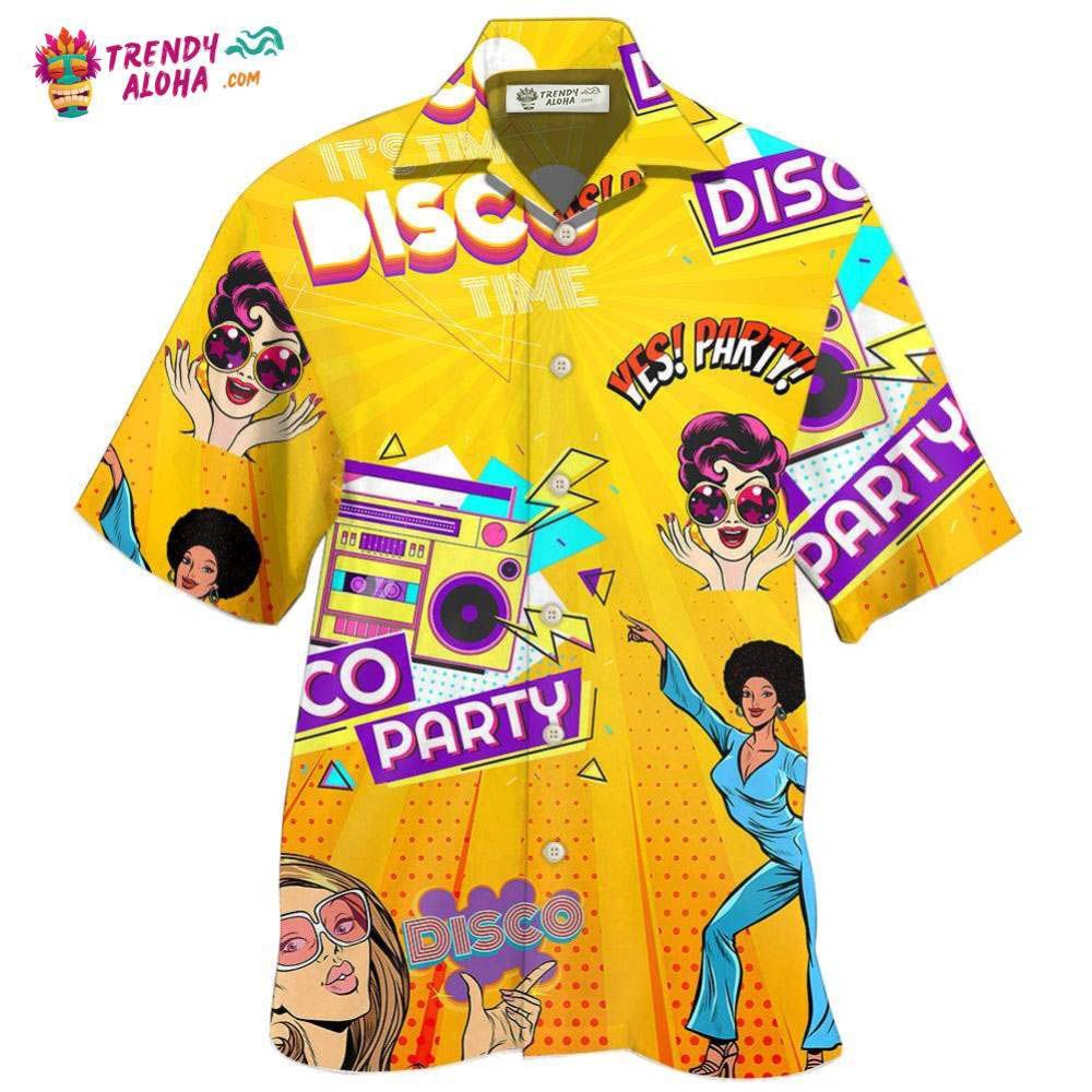 Disco It’S Time To Party Hawaiian Shirt – Trendy Aloha Disco It’S Time To Party Hawaiian Shirt – Trendy Aloha