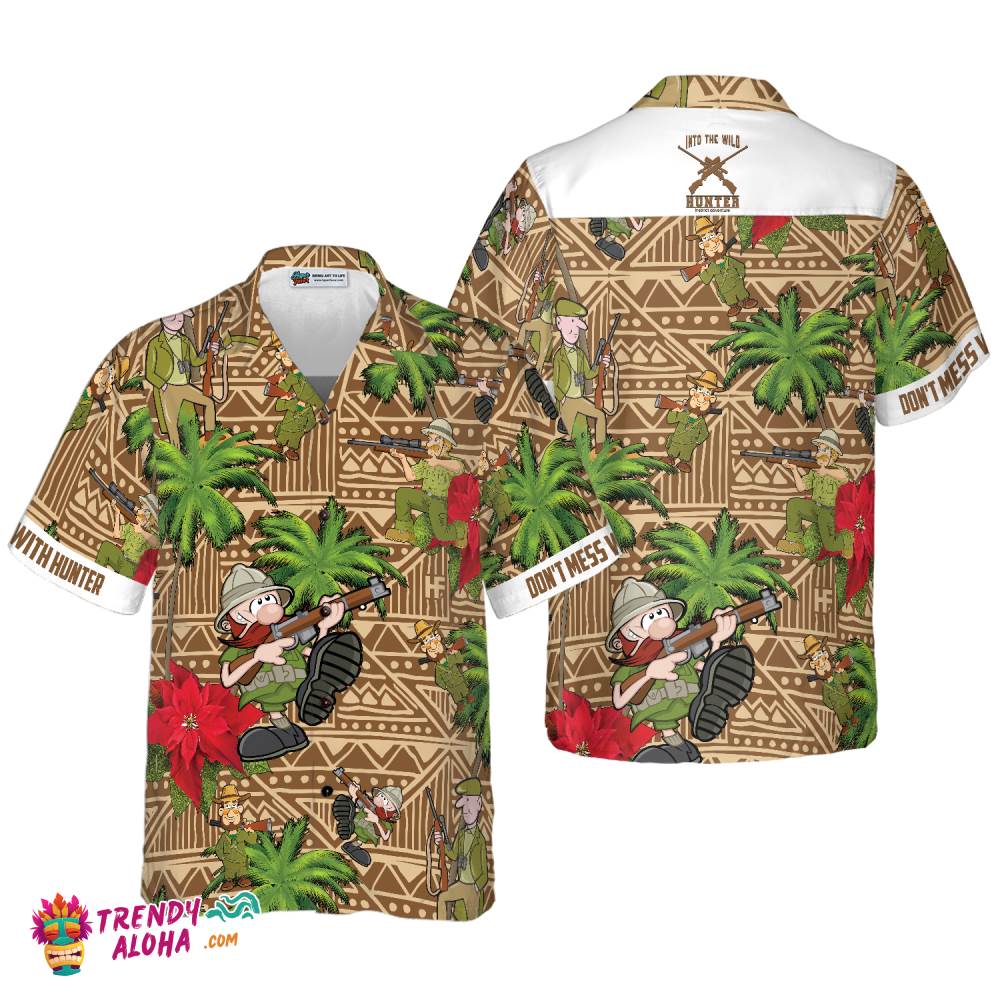 Don’t Mess With Hunter Hawaiian Shirt
