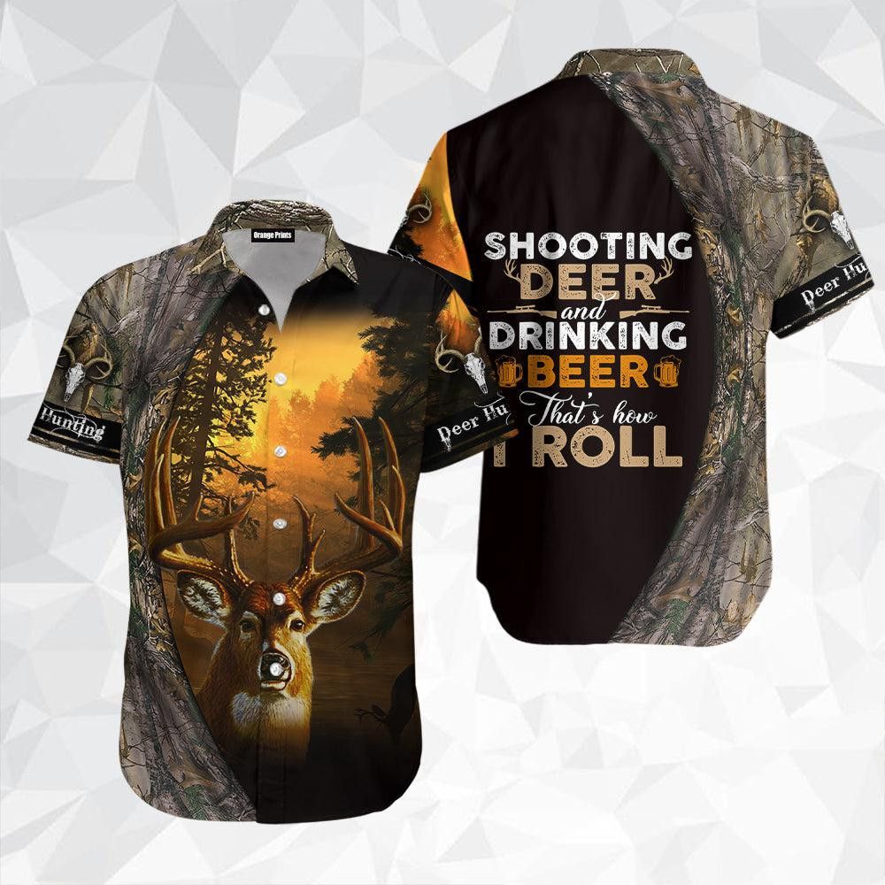 Drinking Beer And Hunting Deer Hawaiian Shirt For