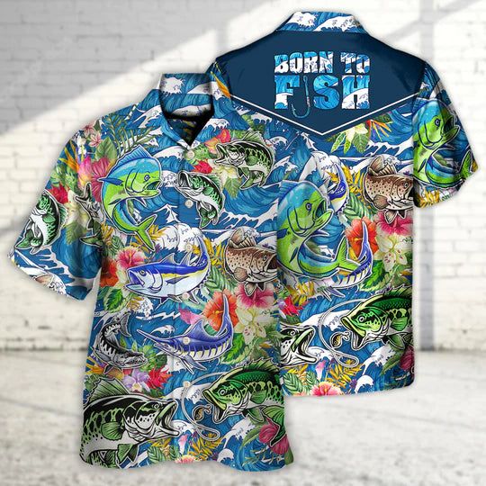 Fishing Hunting Born To Fish Tropical Vibe – Hawaiian Shirt