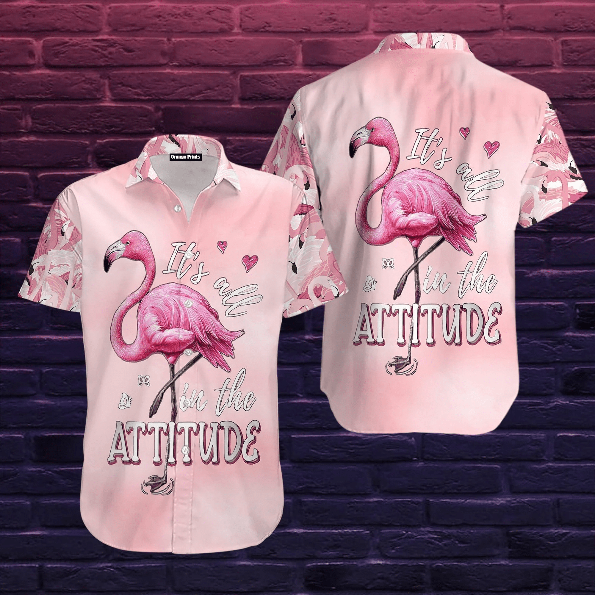 Flamingo It Is All In The Attitude Hawaiian Shirt For