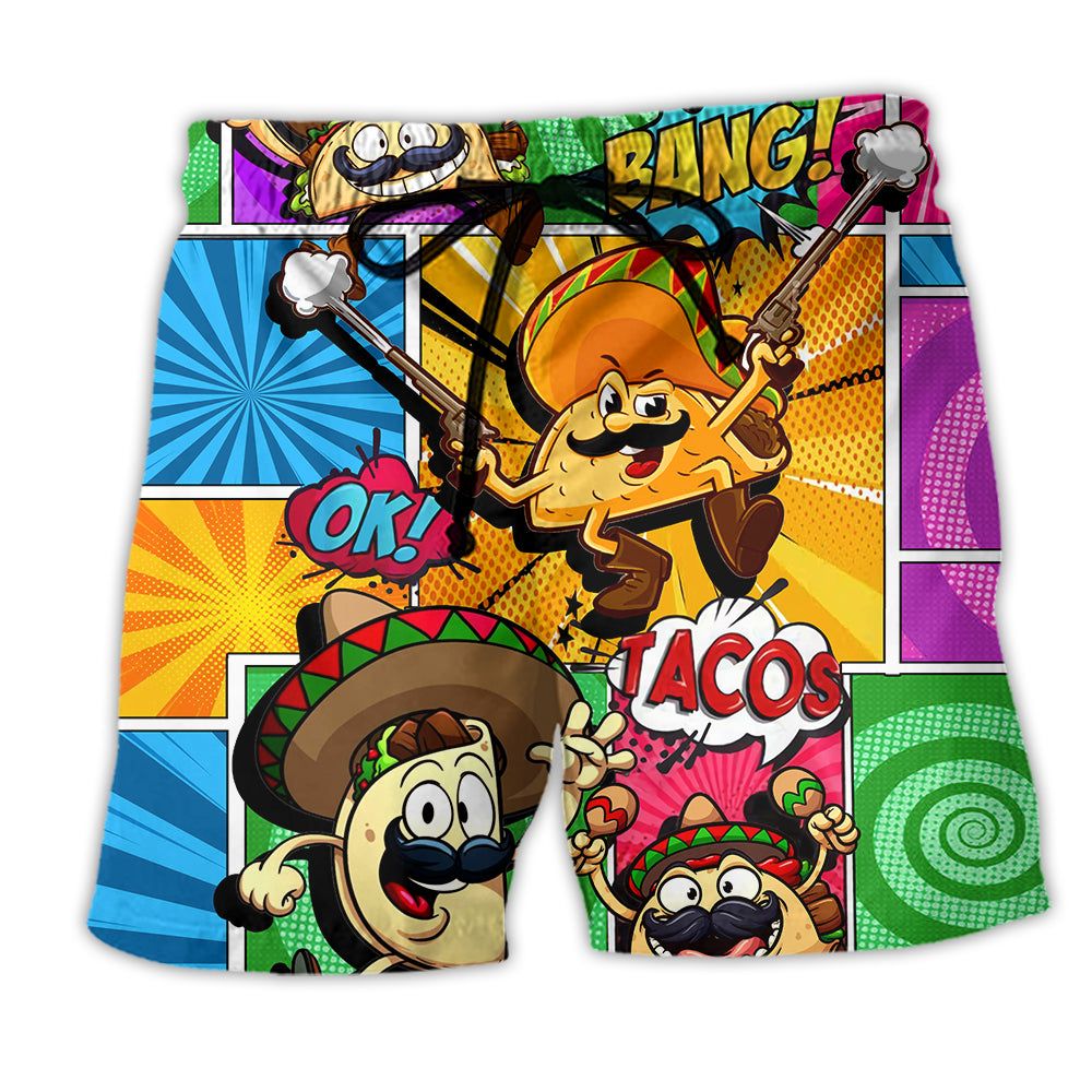 Food All You Nees Is Love And Tacos Bang Trendy Aloha Hawaiian Beach Shorts