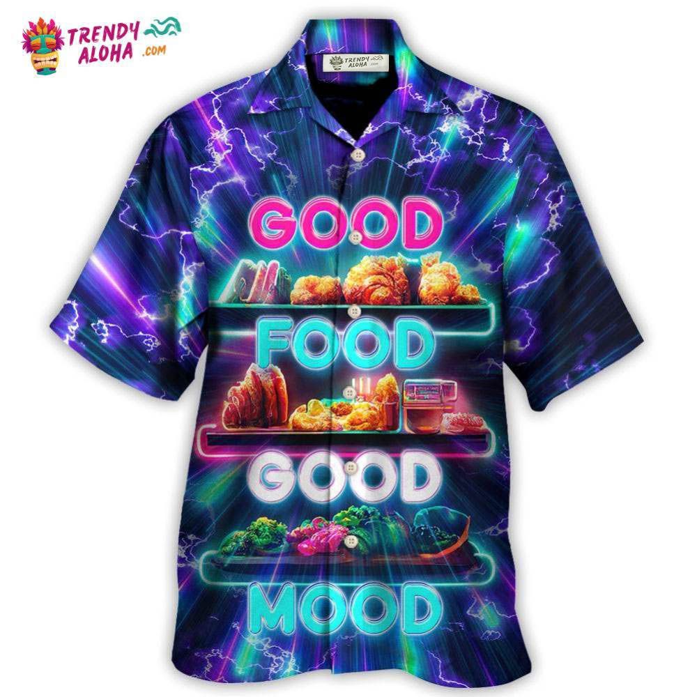 Food – Good Food Is Good Mood Hawaiian Shirt – Trendy Aloha Food – Good Food Is Good Mood Hawaiian Shirt – Trendy Aloha
