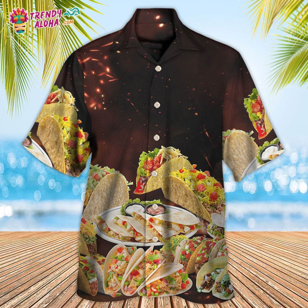 Food Tacos Fast Food Delicious Hawaiian Shirt – Trendy Aloha