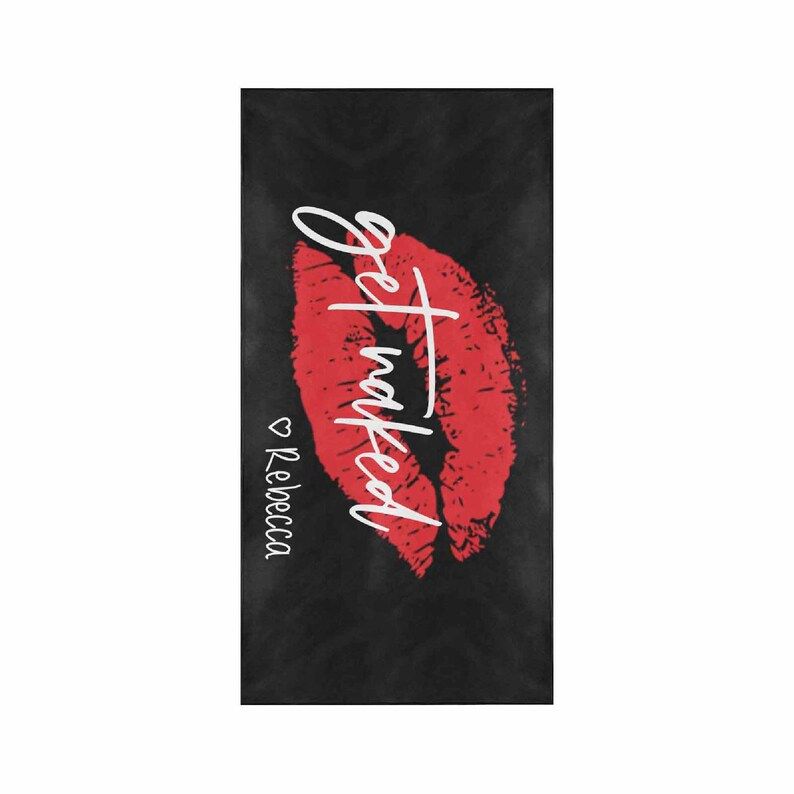 Get Naked Red Lips Personalized Beach Towels Bachelorette Special Get Naked Red Lips Personalized Beach Towels Bachelorette Special
