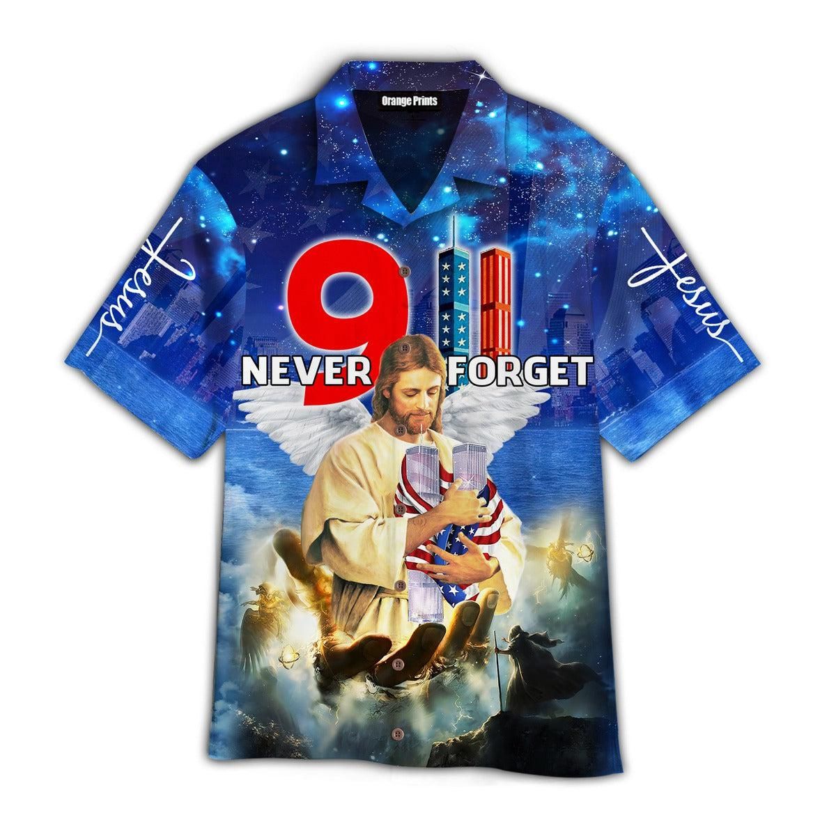 God Jesus Bless 911 Day Never Forget Aloha Hawaiian Shirts For Men & For Women | God Jesus Bless 911 Day Never Forget Aloha Hawaiian Shirts For Men & For Women |