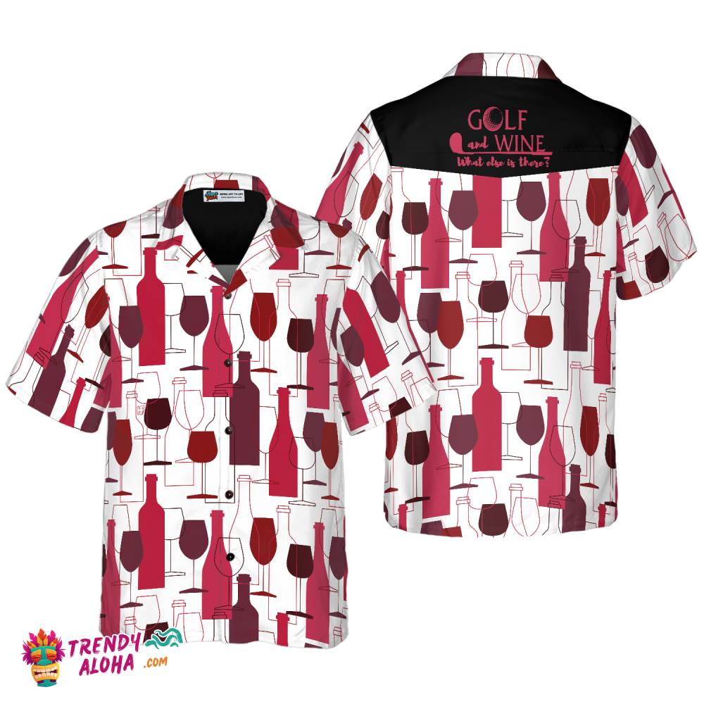 Golf And Wine Hawaiian Shirt Golf And Wine Hawaiian Shirt