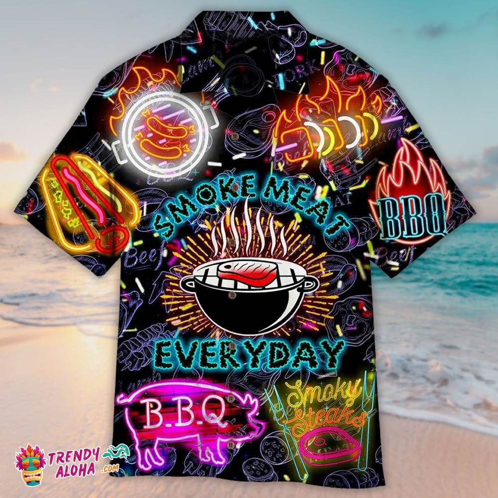 Grilling Bbq Smoke Meat Everyday Hawaiian Shirt