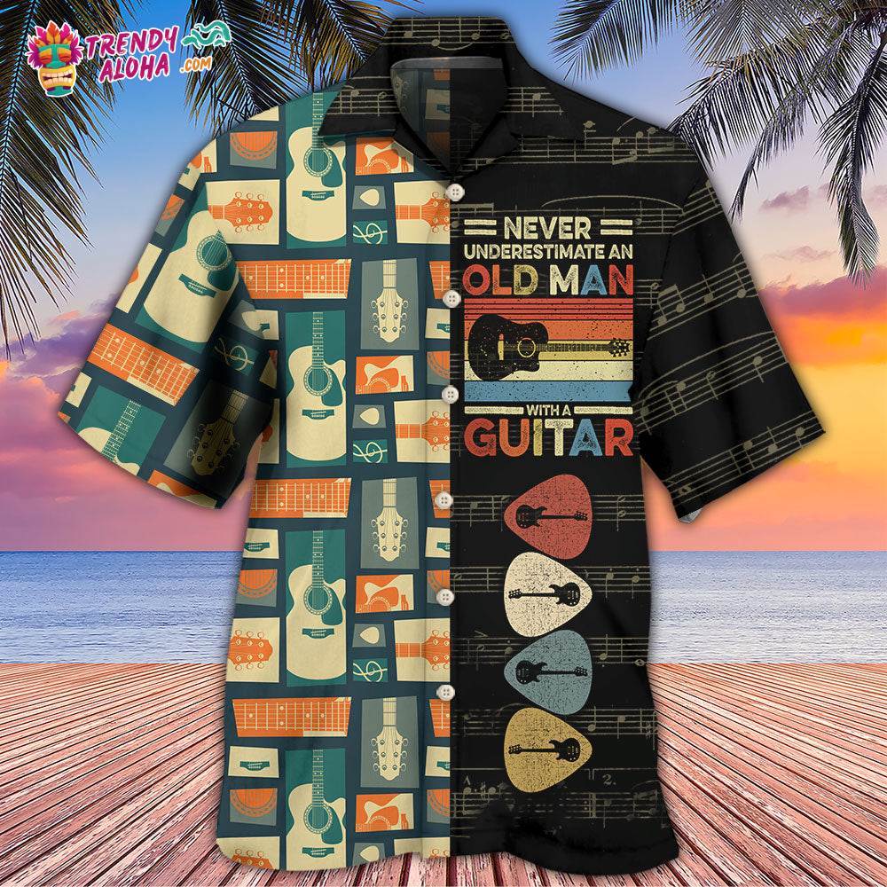 Guitar Never Underestmate An Old Man With A Guitar Hawaiian Shirt – Trendy Aloha