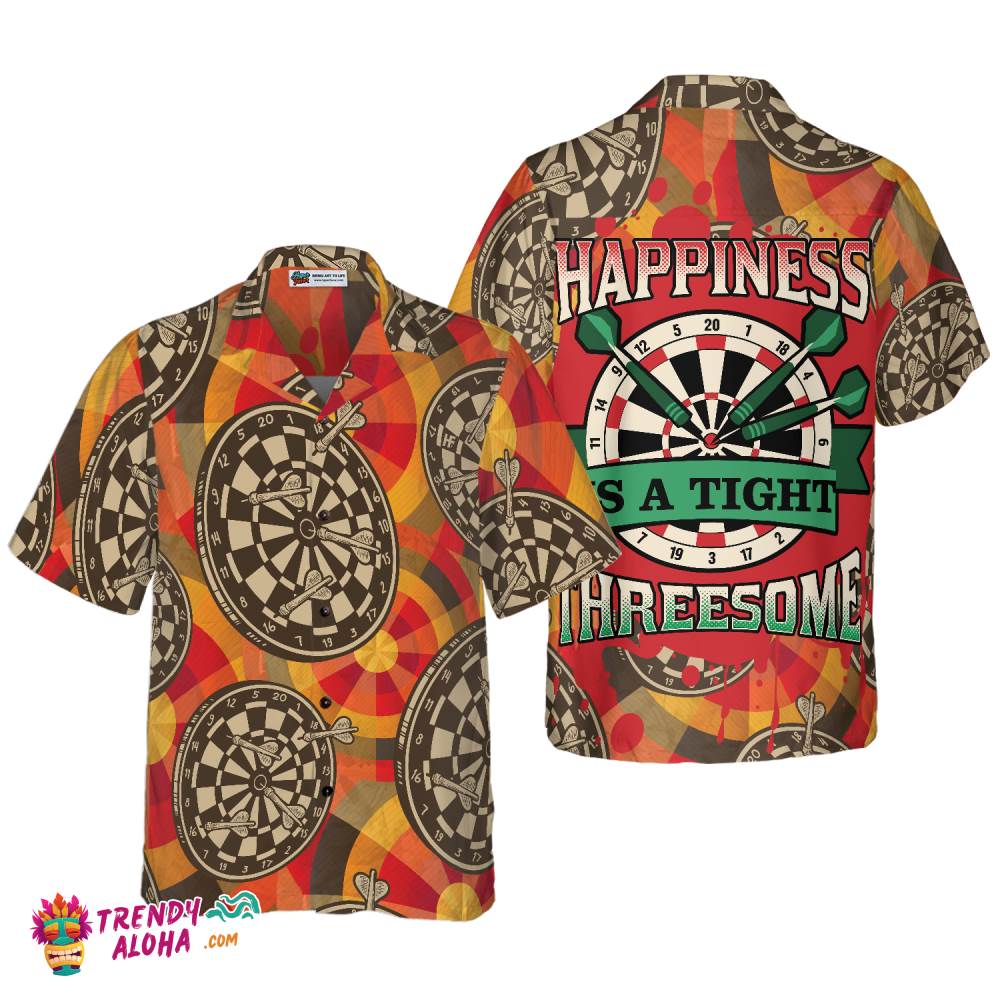 Happiness Is A Tight Threesome Darts Hawaiian Shirt