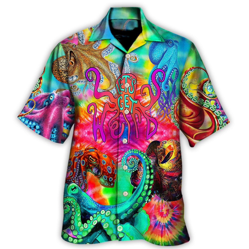 Hippie Let’s Get Octopus Hawaiian Shirt