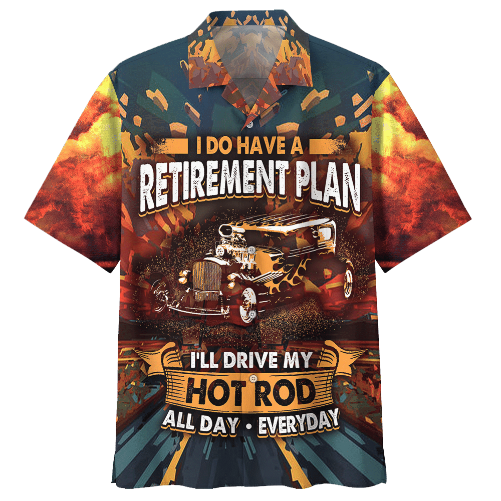 Hot Rod Hawaiian Shirt I’Ll Drive My Hot Rod All Day Everyday Red Hawaii Aloha Shirt