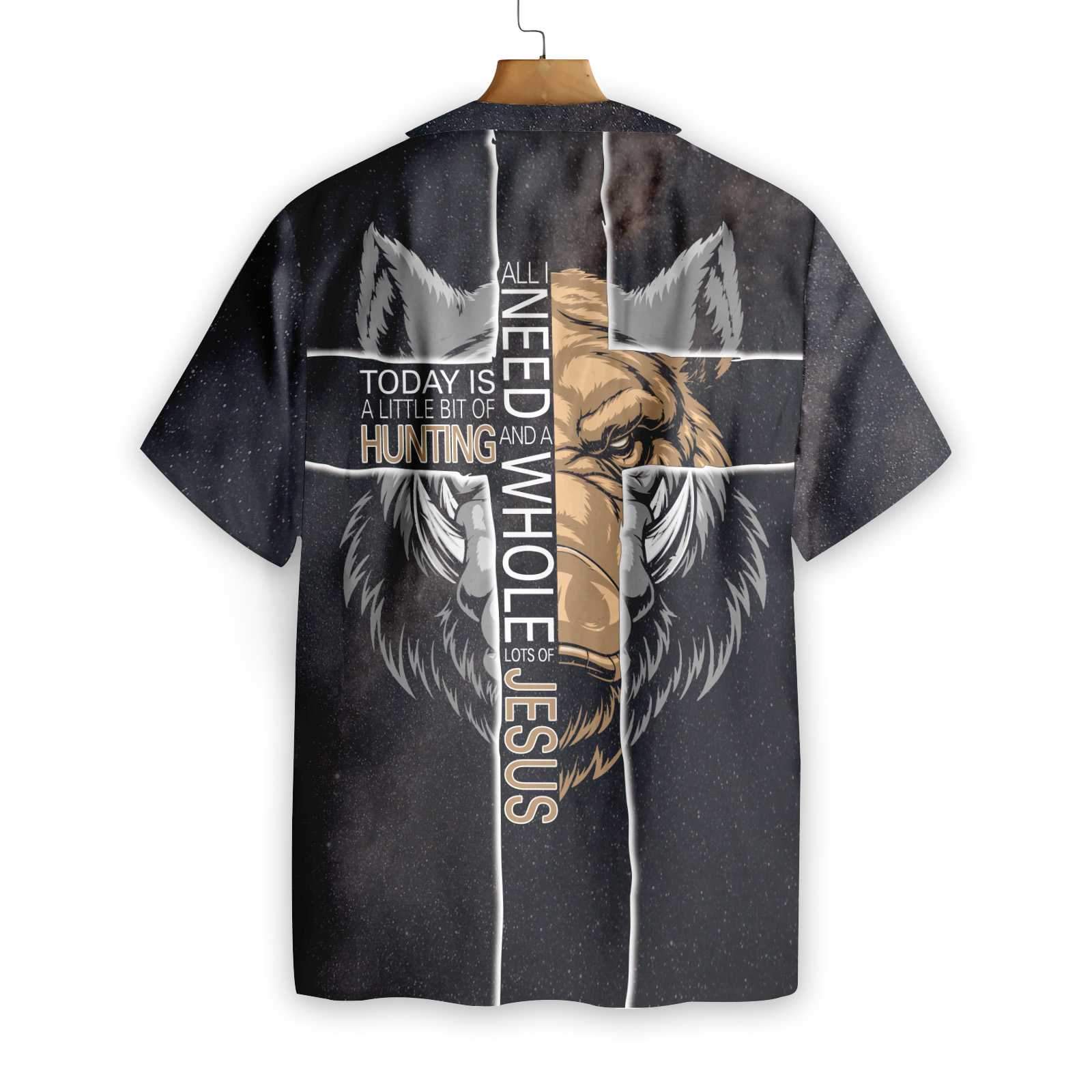 Hunting Shirt Boar Hunting All I Need Today Hawaiian Shirt Black Aloha Shirt