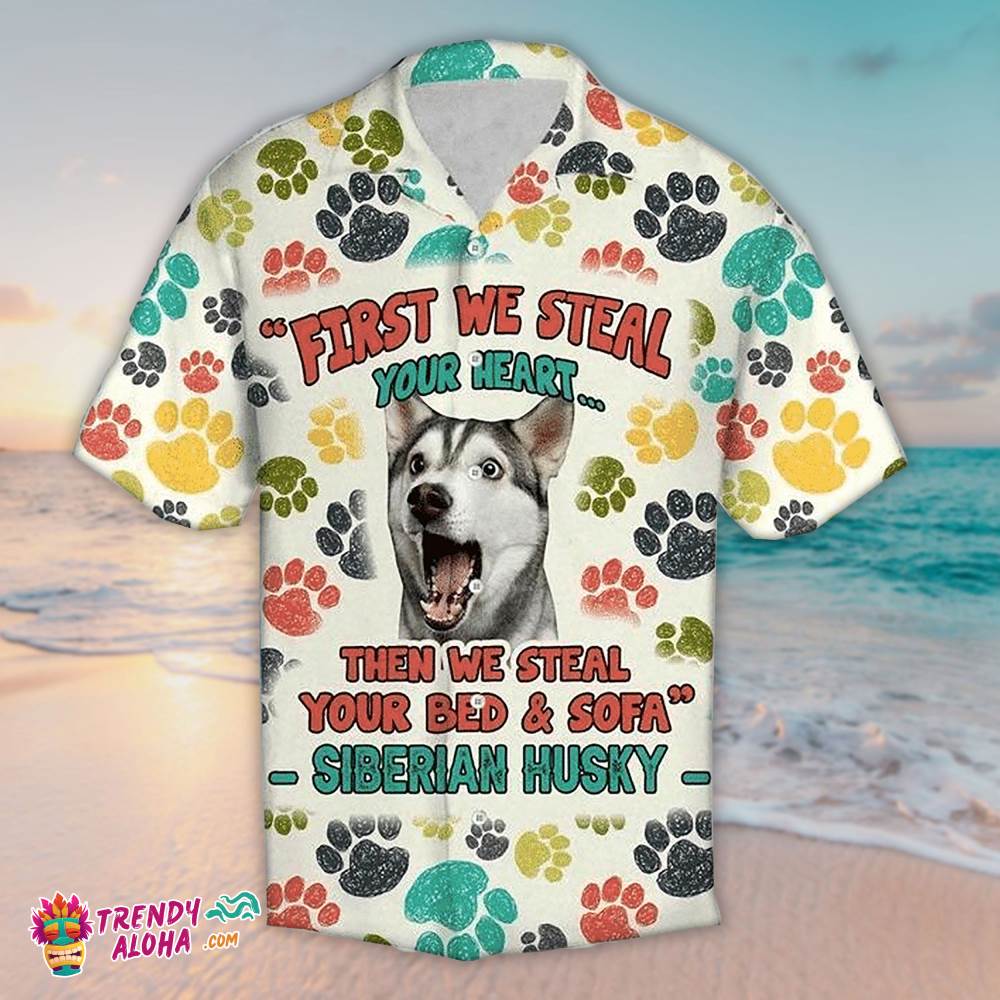 Husky Hawaiian Shirt Fisrt We Steal Your Heart For Men And Women, Aloha Hawaiian Shirts
