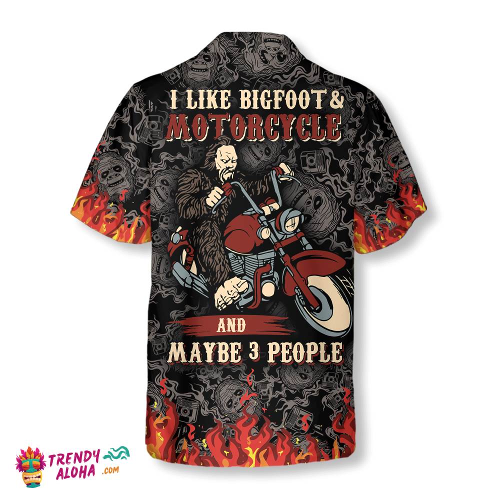 I Like Bigfoot & Motorcycle & Maybe 3 People Hawaiian Shirt I Like Bigfoot & Motorcycle & Maybe 3 People Hawaiian Shirt