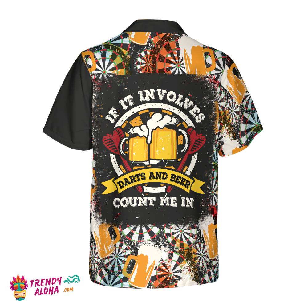If It Involves Darts And Beer Count Me In Hawaiian Shirt
