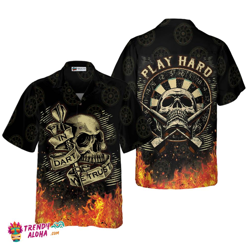 In Dart We Trust Hawaiian Shirt In Dart We Trust Hawaiian Shirt