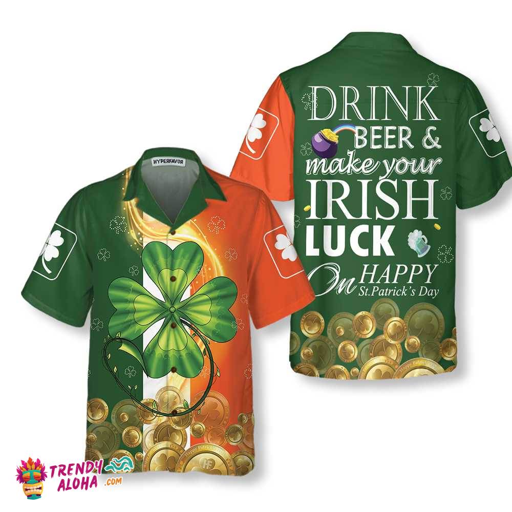 Irish Luck On St. Patrick’s Day Hawaiian Shirt, St. Patricks Day Shirt, Cool St Patrick’s Day Gift