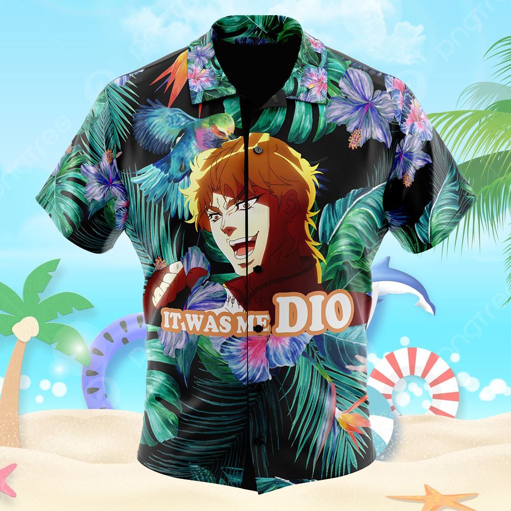 It Was Me Dio Jojos Bizarre Adventure Button Up Hawaiian Shirt