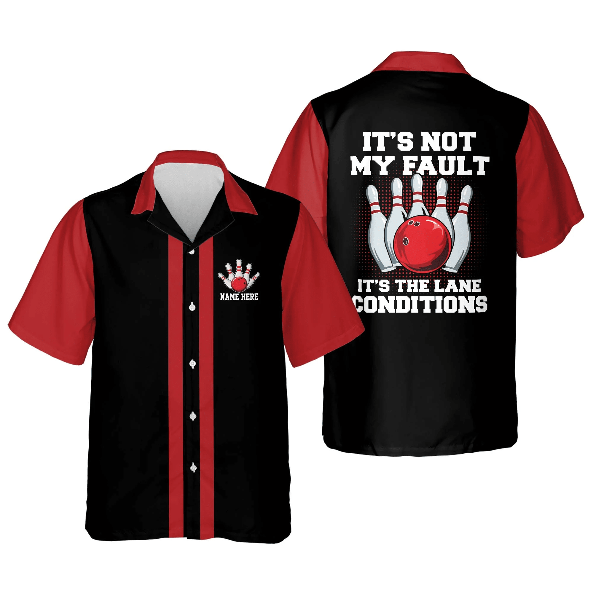 It’s Not My Fault It’s The Lane Condition Bowling Trendy Hawaiian Shirt For Men And Women, Summer Gift For Bowling Team Shirt
