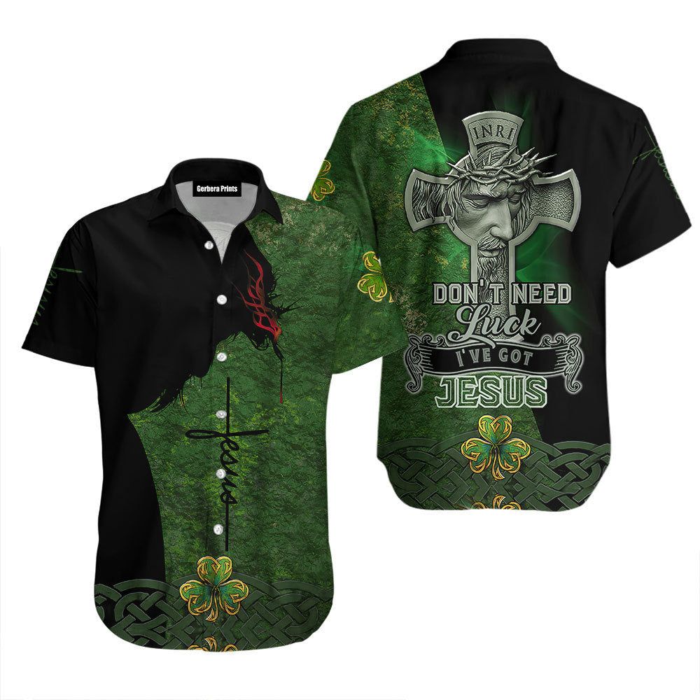 I’Ve Got Jesus Irish St Patrick’s Day Aloha Hawaiian Shirts For Men & For Women | I’Ve Got Jesus Irish St Patrick’s Day Aloha Hawaiian Shirts For Men & For Women |